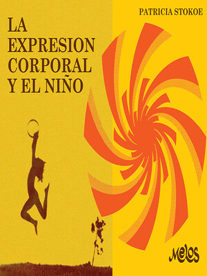 cover image of La expresión corporal y el niño